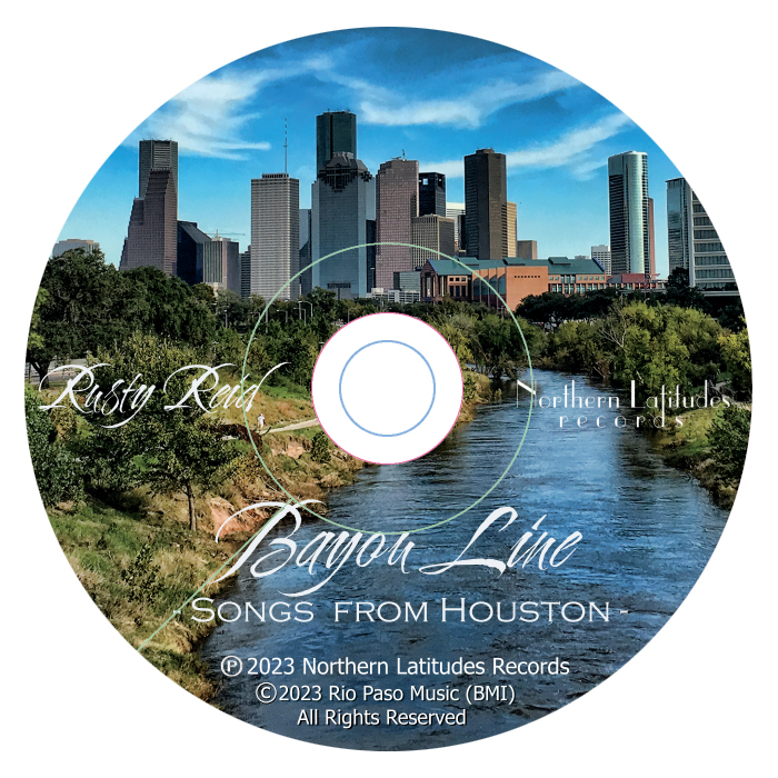 Bayou Line: Songs from Houston, Rusty Reid, singer-songwriter