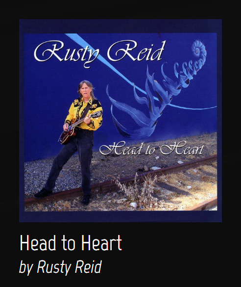 Rusty Reid - Head to Heart