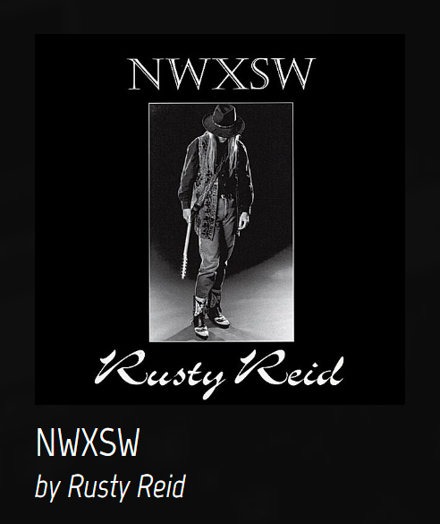 Rusty Reid - NWXSW