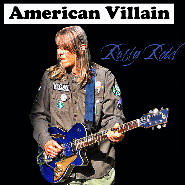 American Villain by Rusty Reid